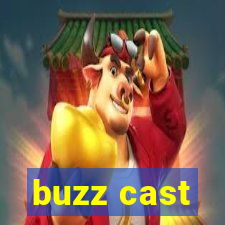 buzz cast